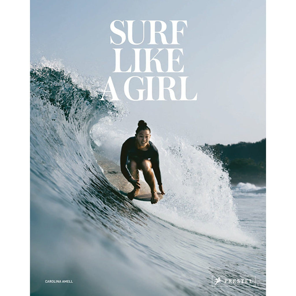 Surf Like a Girl Coffee Table Book Coffee Table Books Random House/ Rizzoli 